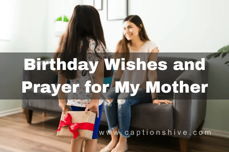 Birthday Wishes and Prayer for My Mother