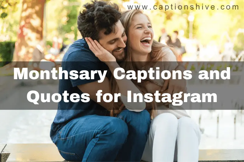 Monthsary Captions and Quotes for Instagram