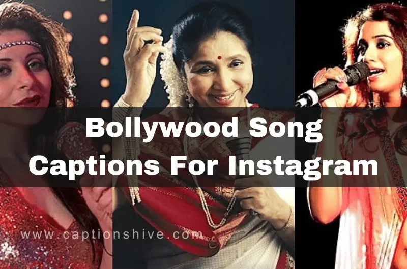 Bollywood Song Captions For Instagram