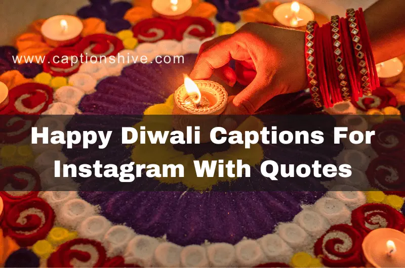 Happy Diwali Captions For Instagram With Quotes