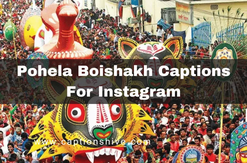 Pohela Boishakh Captions For Instagram