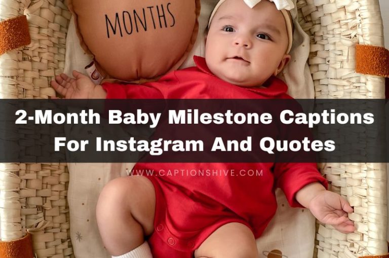 330+ 2 Month Baby Milestone Captions For Instagram & Quotes