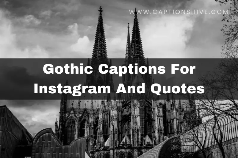 Gothic Captions For Instagram And Quotes