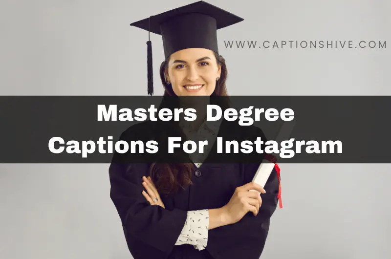 Masters Degree Captions For Instagram