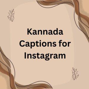 Kannada Captions for Instagram