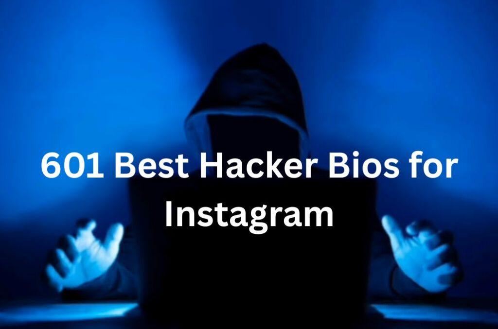 601 Best Hacker Bio for Instagram
