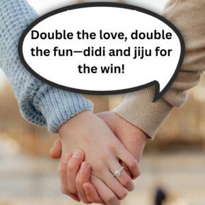 Caption for Didi and Jiju Pic