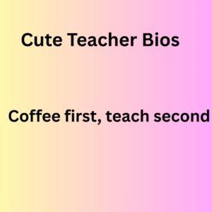 teacher instagram bio