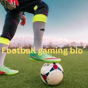 Football gaming bio
