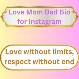 Lifeline Mom Dad Bio for Instagram