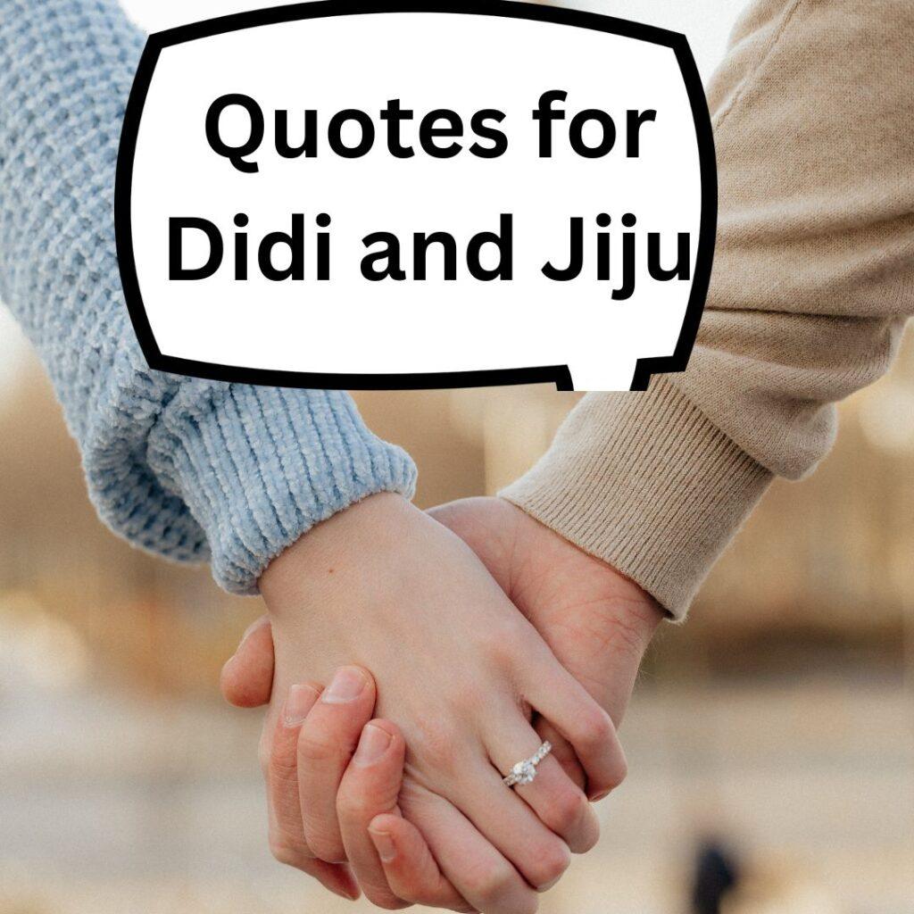 205 Best Quotes for Didi and Jiju