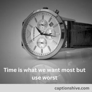 Inspirational Quotes About Time, Life & Watches
