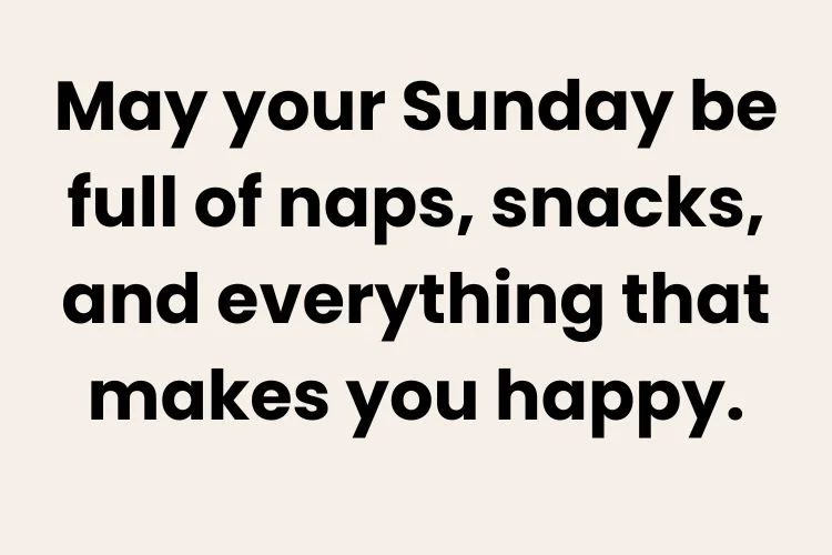 Cute & Fun Sunday Blessings