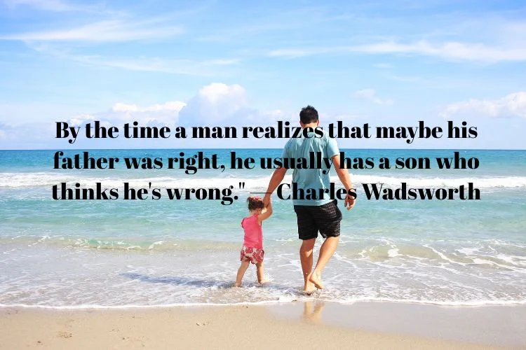 Famous Quotes About Fathers