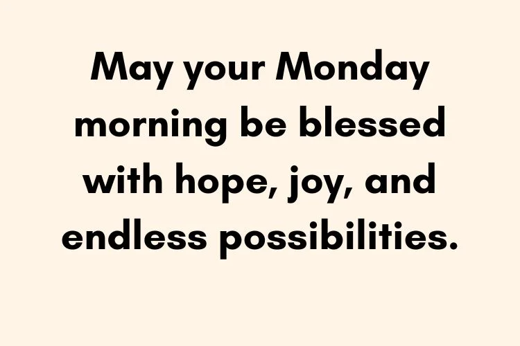 Good Morning Monday Blessings