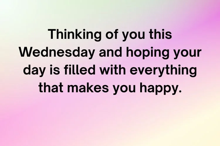 Heartfelt Wednesday Messages for Loved Ones