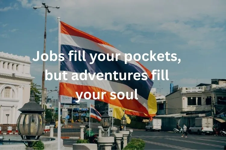 Inspirational Thailand Quotes & Travel Captions