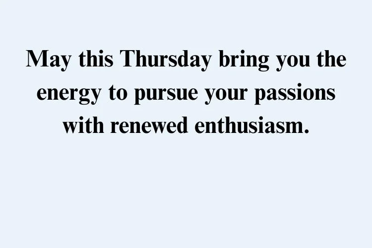 Positive & Motivational Thursday Blessings