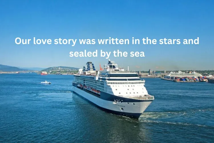 Romantic Ship Captions
