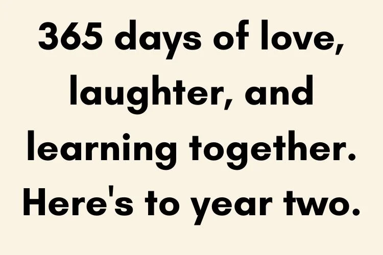 1-Year Anniversary Quotes