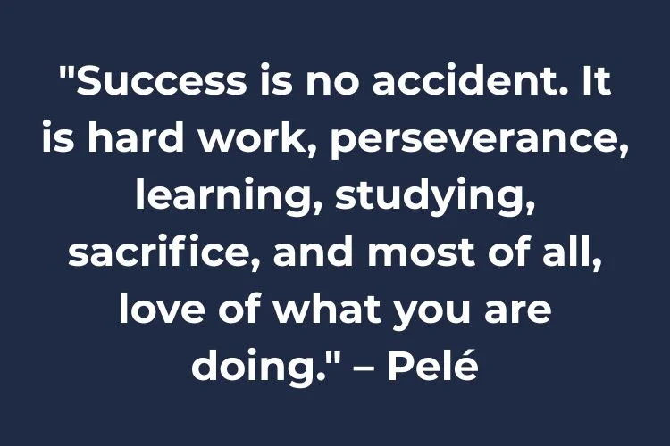 Hard Work, Effort & Consistency Quotes for Work/Study