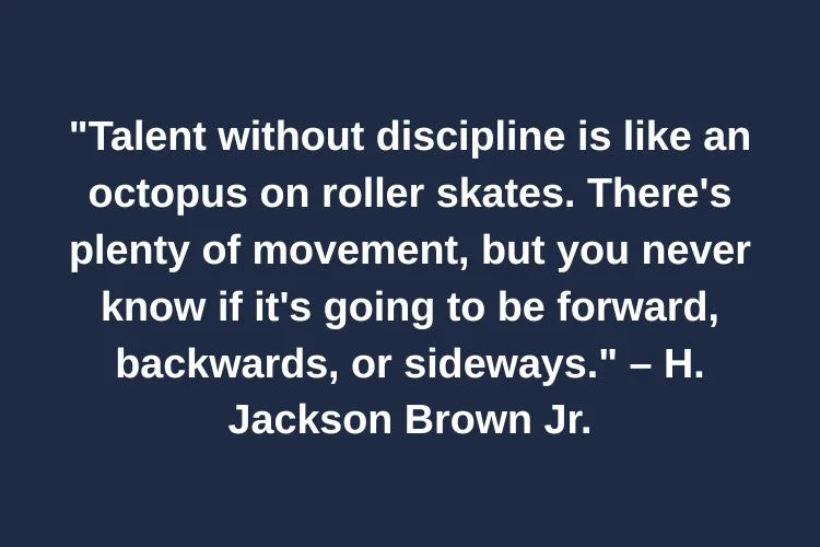 Discipline & Self-Control Quotes