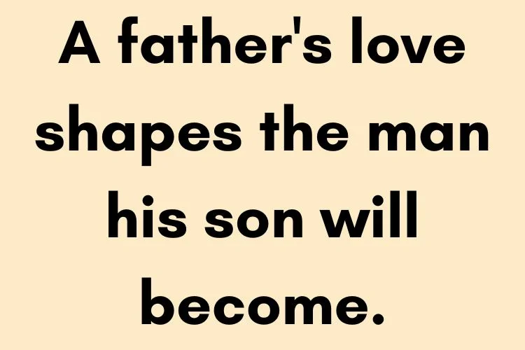 Father-Son Bond Quotes