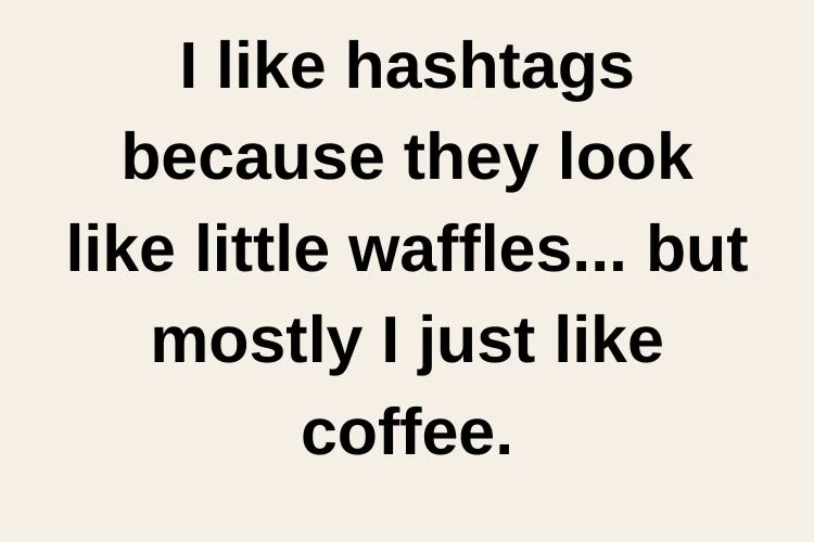 Funny Coffee Quotes & Sayings