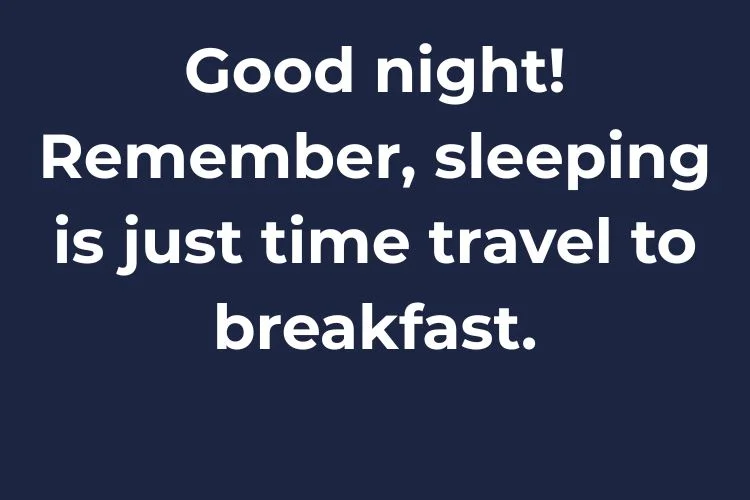 Funny Good Night Texts