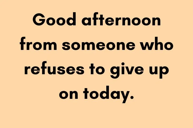 Good Afternoon Captions for Social Media