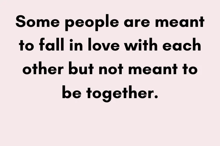 Good Breakup Quotes for Every Story's End