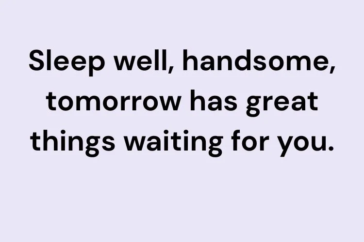 Good Night Quotes for Him