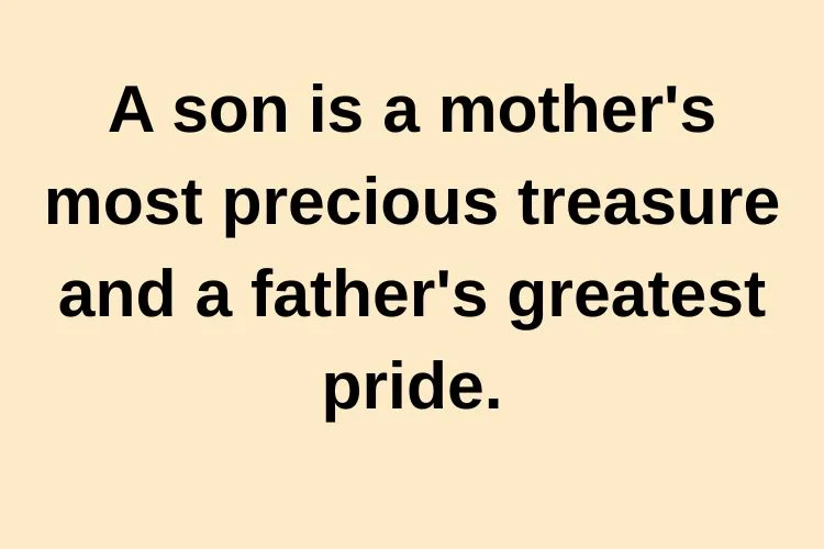 Heartwarming Quotes About Sons