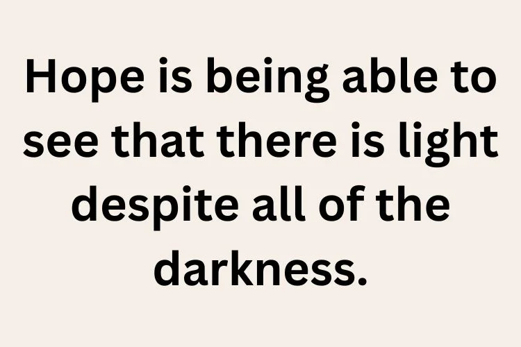 Inspirational Life Quotes for Hope and Positivity