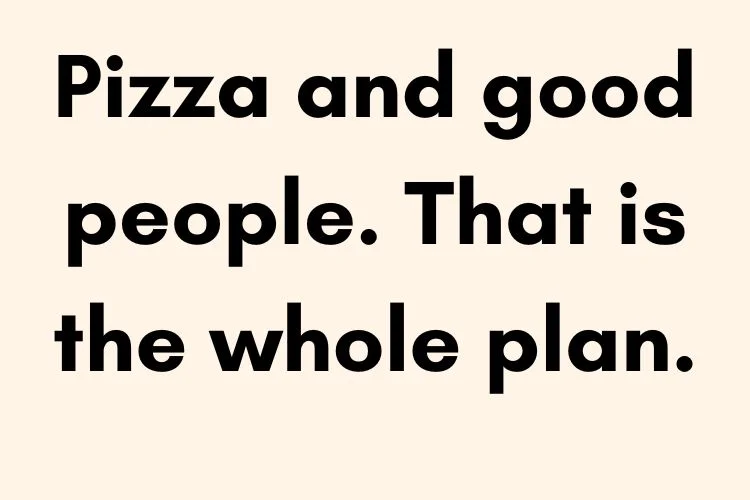 Pizza Party Captions for Instagram