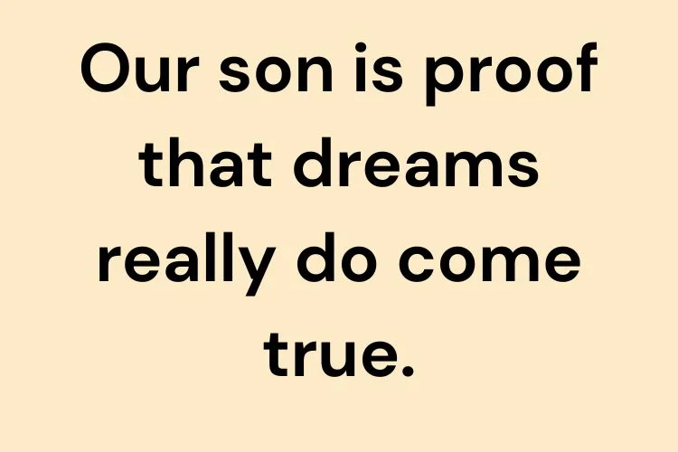 Proud Parents Quotes About Their Son