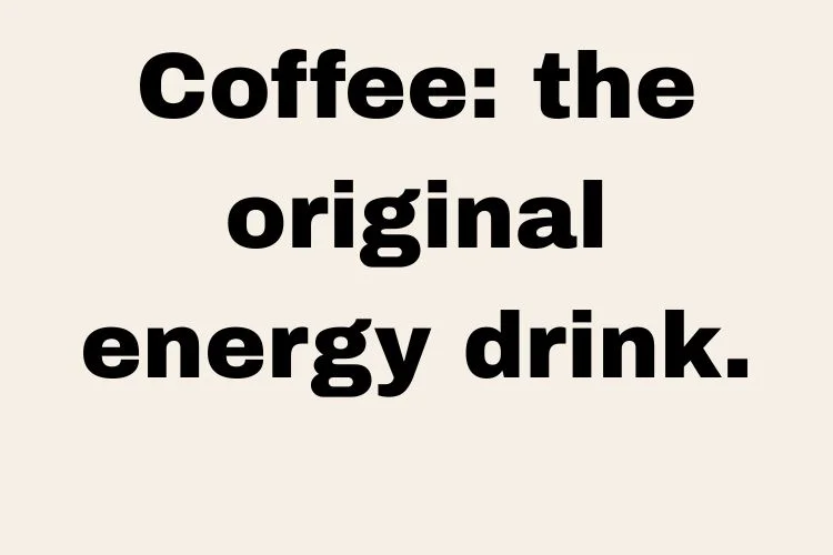 Short Coffee Sayings & One-Liners